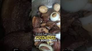 PORK STEAK WITH BOILED EGGS  PORK RECIPE  FILIPINO RECIPE porkrecipe porksteak [upl. by Pepito673]