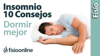 10 consejos para DORMIR BIEN😴😴 y mejorar el insomnio 😱😱 [upl. by Mickelson]