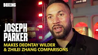 Joseph Parker Compares Deontay Wilder amp Zhilei Zhang [upl. by Acira]