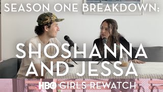 HBOs Girls Season 1 Breakdown Shoshanna and Jessa [upl. by Nylkaj]