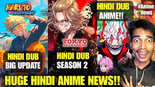 New Hindi Dub Anime Naruto Shippuden Hindi Dub Episode Big Update  Tokyo Revengers Season 2 Hindi [upl. by Htiduy433]