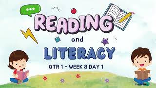 READING AND LITERACY QUARTER 1 WEEK 8 DAY 1 [upl. by Leuqim]