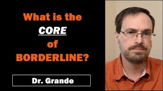 What is the Core of Borderline Personality Disorder [upl. by Madelena]