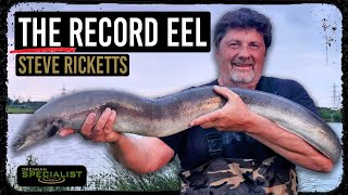 The Record Eel  Steve Ricketts  Drennan Specialist [upl. by Marie]