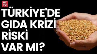 Türkiyede gıda krizi riski var mı [upl. by Paza]