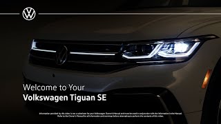 Welcome to your 2022 Volkswagen Tiguan SE [upl. by Ninos]