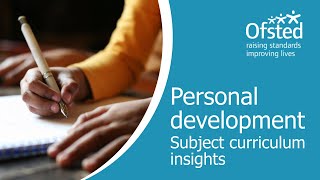 Personal development  Subject curriculum insights for primary and secondary teachers and leaders [upl. by Canfield866]