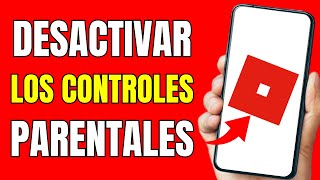 Cómo Desactivar Los Controles Parentales En Roblox  Quitar Pin Roblox ✅ 2024 [upl. by Enrika]