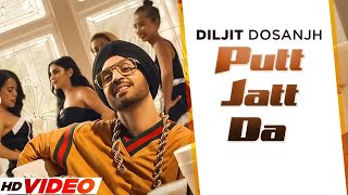 Putt Jatt Da HD Video   Diljit Dosanjh  Latest Punjabi Songs 2024  New Punjabi Songs 2024 [upl. by Bunni]