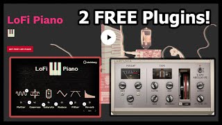 Free LoFi Piano VST amp LoFi Delay Plugin  New Studio [upl. by Bronnie]