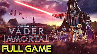 STAR WARS VADER IMMORTAL Full Game Walkthrough  NO COMMENTARY [upl. by Aihseya500]