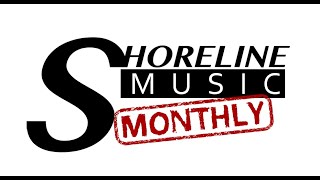 Shoreline Music Monthly 88  Cameron Sutphin [upl. by Pitchford]