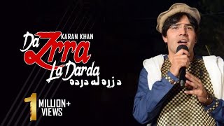 Karan Khan  Da Zrra La Darda Official  Bya Hagha Makhaam Dy Part III Audio [upl. by Main]