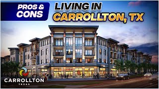 Pros and Cons of Living In Carrollton Texas  Moving to Carrollton [upl. by Weaver]