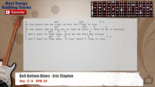 🎸 Bell Bottom Blues  Eric Clapton Guitar Backing Track with chords and lyrics [upl. by Hedveh]