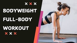 Bodyweight Full Body Workout [upl. by Alric]