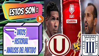 Estos son datos del Universitario vs Alianza Lima Historial analisis y como vienen los equipos [upl. by Svirad742]