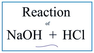 AcidBase Neutralization Reaction for NaOH  HCl Sodium hydroxide  Hydrochloric acid [upl. by Aeiram584]