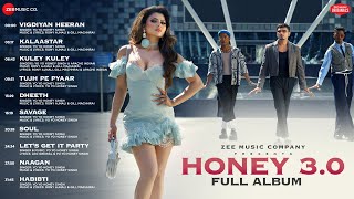 Honey 30  Full Album  Yo Yo Honey Singh  Rony Ajnali amp Gill Machhrai [upl. by Laroy]