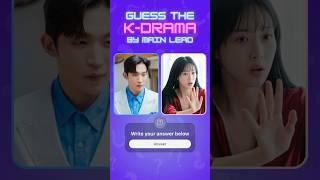 Guess the KDRAMA by MAIN LEAD 19 leesangyi comedykdrama [upl. by Howell]