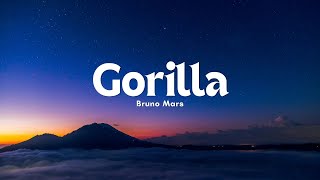 Bruno Mars  Gorilla Lyric [upl. by Nuris]