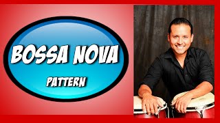 BOSSA NOVA PATTERN FOR CONGAS BY ALEJANDRO SOL [upl. by Nyved]