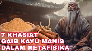 PEMBUKA MATA KE 3 DAN ENERGI UANG7 MANFAAT KAYU MANIS DI DALAM DUNIA SPIRITUALPRIMBON JAWA KUNO [upl. by Muhcan]