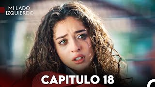 Mi Lado Izquierdo Capitulo 18 Doblado en Español FULL HD [upl. by Ruon33]