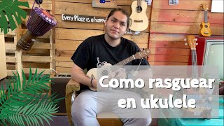 Como Rasguear en Ukulele [upl. by Lisetta]