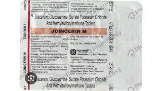 JOINCERIN M Tablets Diacerein Glucosamine Sulfate Potassium Chloride Methylsulfonylmethane Tablets [upl. by O'Dell]