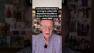 Low Dose Naltrexone 2 to 6 mg is called LDN Repeated ¾mg Microdoses of Naltrexone is called RMN me [upl. by Homerus]