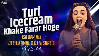 Turi Icecream Khake Farar Hoge Ji Dj150 Mix Turi Icecream Khake Dj SongDeej KamalDj Vishal sdj [upl. by Fendig]