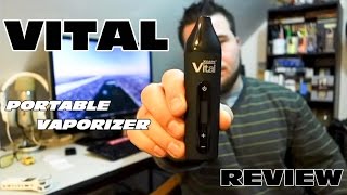 Vital Vaporizer Review [upl. by Rehteh]