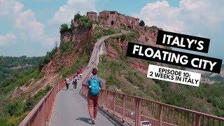 Civita di Bagnoregio  Day 10  Two Weeks in Italy [upl. by Vilberg]