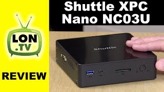 Shuttle XPC Nano NC03U Mini PC Review  Same Guts as a Chromebox [upl. by Llewen]