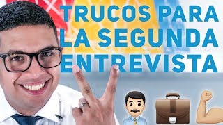 Trucos para la segunda entrevista  Episodio 123  CONSIGUE TU TRABAJO [upl. by Eirhtug]