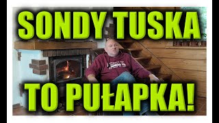 SONDY TUSKA TO PUŁAPKA [upl. by Mathews]