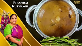 Recipe 522 Pirandai Kuzhambu [upl. by Mide]