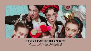 eurovision 2023 all languages [upl. by Savannah]