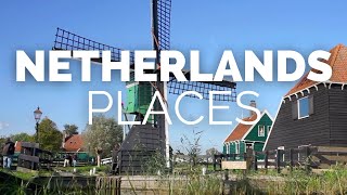 10 Best Places to Visit in the Netherlands  Travel Video [upl. by Nevet97]