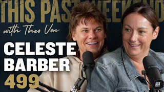 Celeste Barber  This Past Weekend w Theo Von 499 [upl. by Lindeberg471]