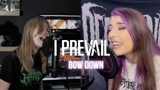 Bow Down  I Prevail Cover  Harper And Kasey Karlsen [upl. by Uel]