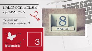 Kalender selbst gestalten  Tutorial zur Software von fotobuchde [upl. by Kong]