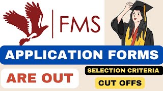 FMS Application Forms are Out🔥 Selection Criteria Cut offs for FMS Delhi [upl. by Kabab]