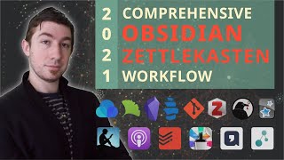 👑️ My 2021 Comprehensive Obsidian Zettelkasten Workflow 👑️ Copious Timestamps 🏷️ [upl. by Dehnel]