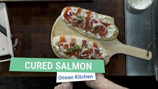 How to Cure Salmon  Ocean Kitchen [upl. by Ailesor]