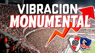 🛡️El MONUMENTAL VIBRANDO en COPA LIBERTADORES  River 1 Colo Colo 0 [upl. by Jaymee412]