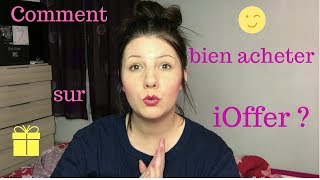 Comment bien acheter sur iOffer [upl. by Steep]