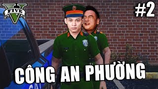 GTA V Roleplay 11 Băng cảnh sát vô dụng 2 Công An Phường và Luật Sư Q [upl. by Grobe]