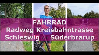 Radweg Alte Kreisbahntrasse 24 km 🚲 Schleswig ↔ Süderbrarup [upl. by Derag138]